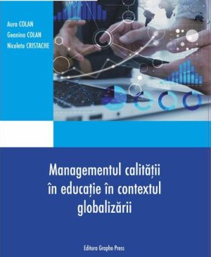 Managementul calitatii in educatie in contextul globalizarii