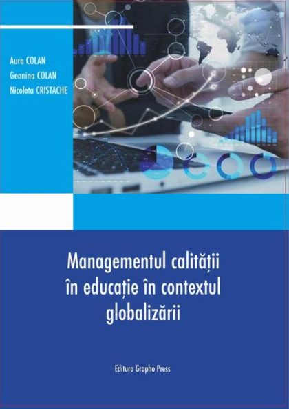 Managementul calitatii in educatie in contextul globalizarii